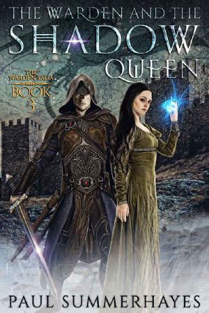 [The Warden Saga 03] • The Warden and the Shadow Queen